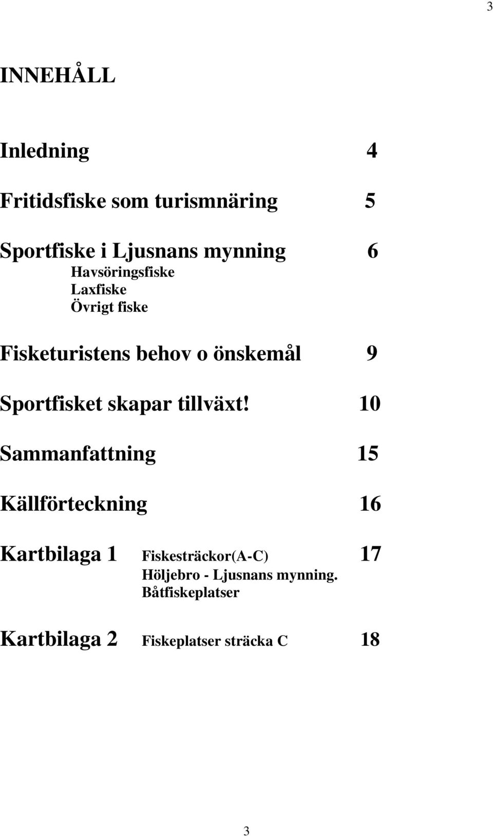skapar tillväxt!