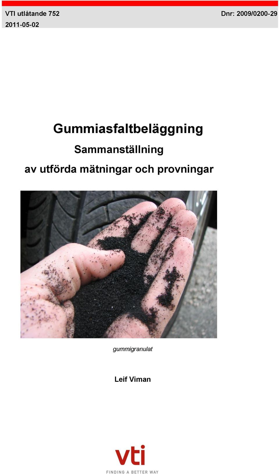 Sammanställning av utförda mätningar