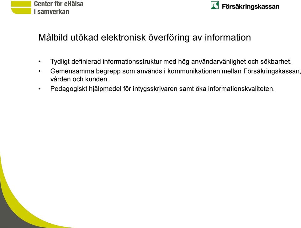 informationsstruktur med hög användarvänlighet och sökbarhet.