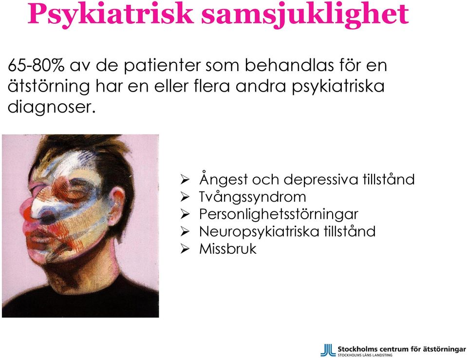 psykiatriska diagnoser.