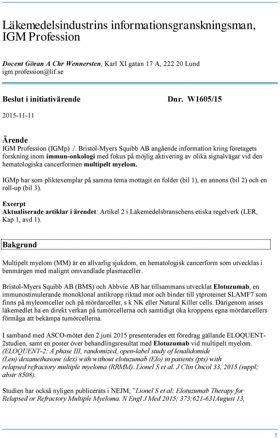 5 2015-11-11 Ärende IGM Profession (IGMp)./.