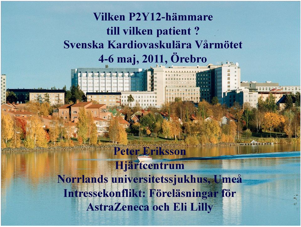 Peter Eriksson Hjärtcentrum Norrlands