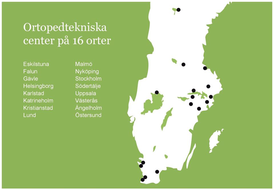 Kristianstad Lund Malmö Nyköping Stockholm