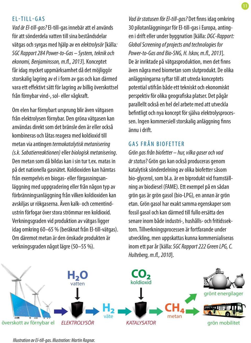 Benjaminsson, m.fl., 2013].