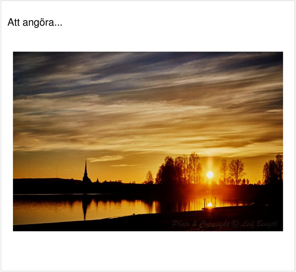 1 av 1 Att angöra... en brygga.