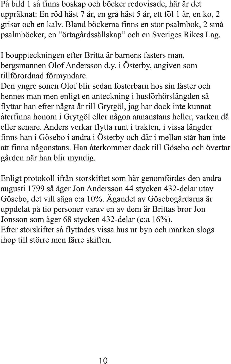 i Österby, angiven som tillförordnad förmyndare.