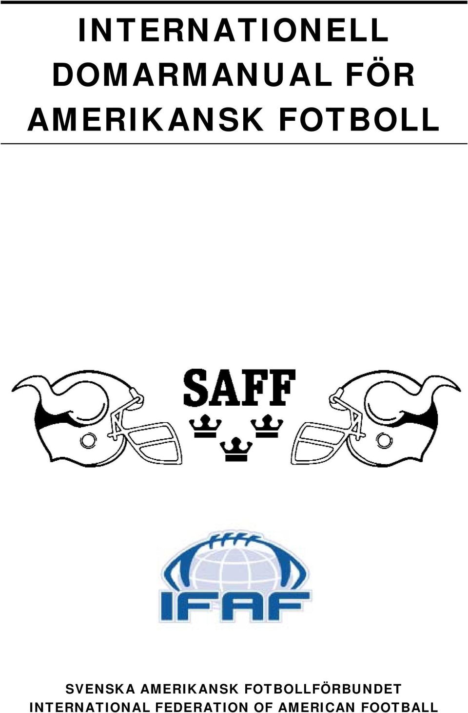 AMERIKANSK FOTBOLLFÖRBUNDET