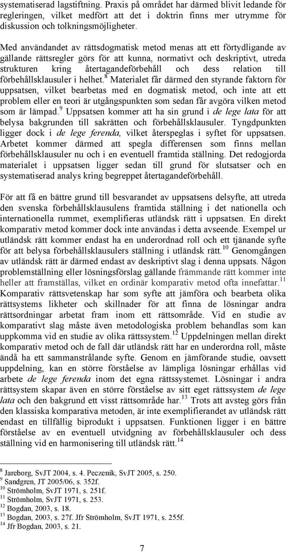 relation till förbehållsklausuler i helhet.
