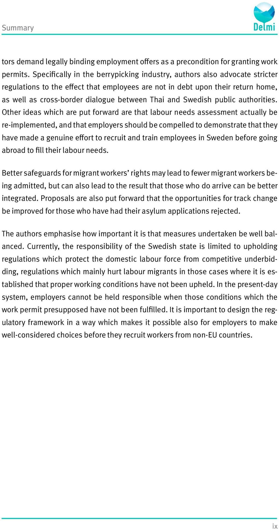 Thai and Swedish public authorities.