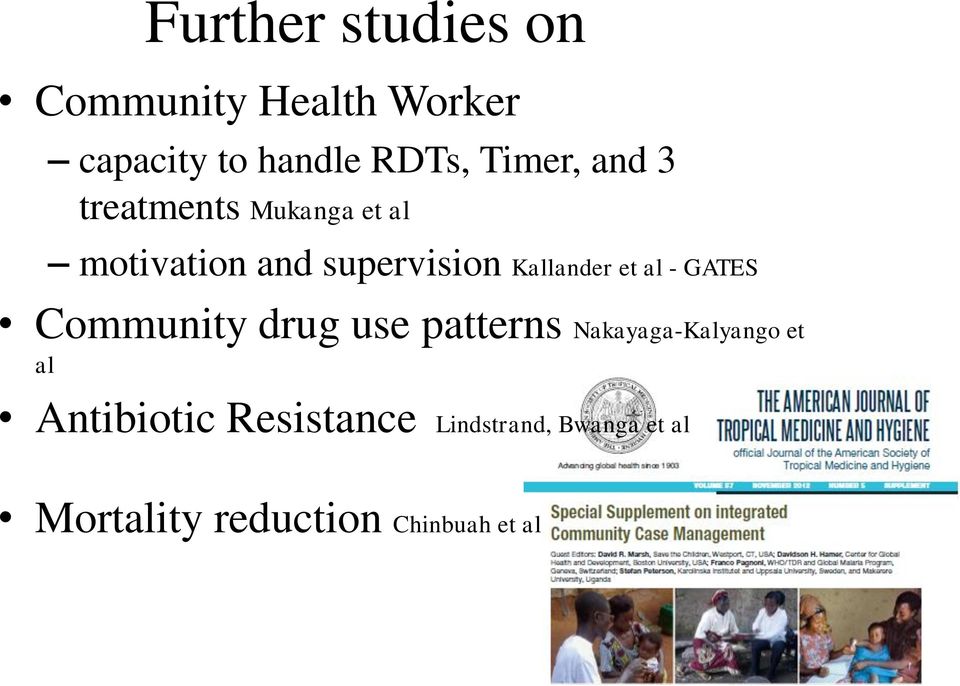 Kallander et al - GATES Community drug use patterns Nakayaga-Kalyango et