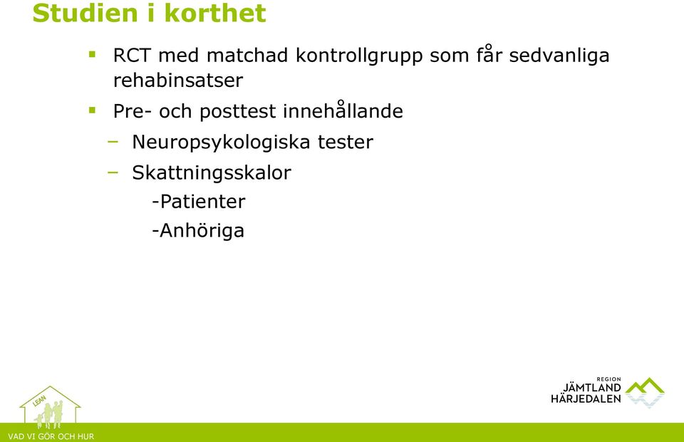 rehabinsatser Pre- och posttest