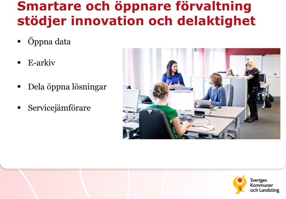 och delaktighet Öppna data