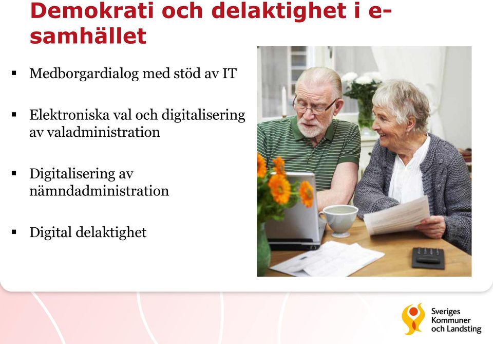 val och digitalisering av valadministration