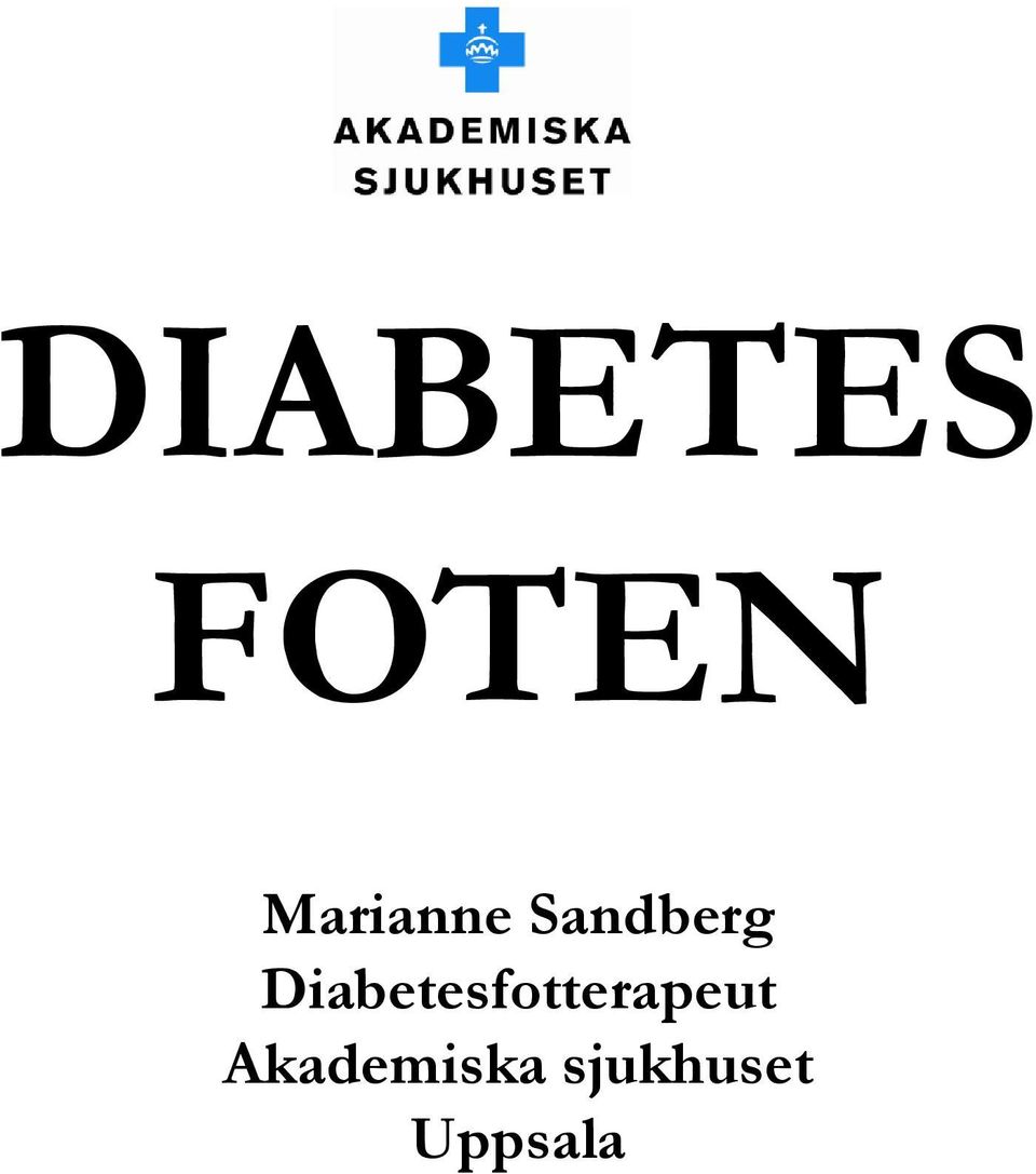 Diabetesfotterapeut