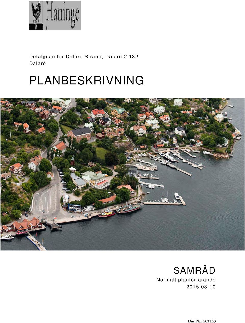 PLANBESKRIVNING SAMRÅD Normalt