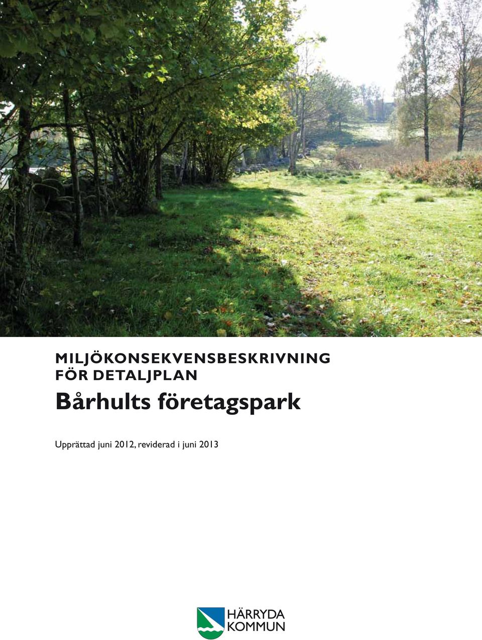 företagspark Upprättad