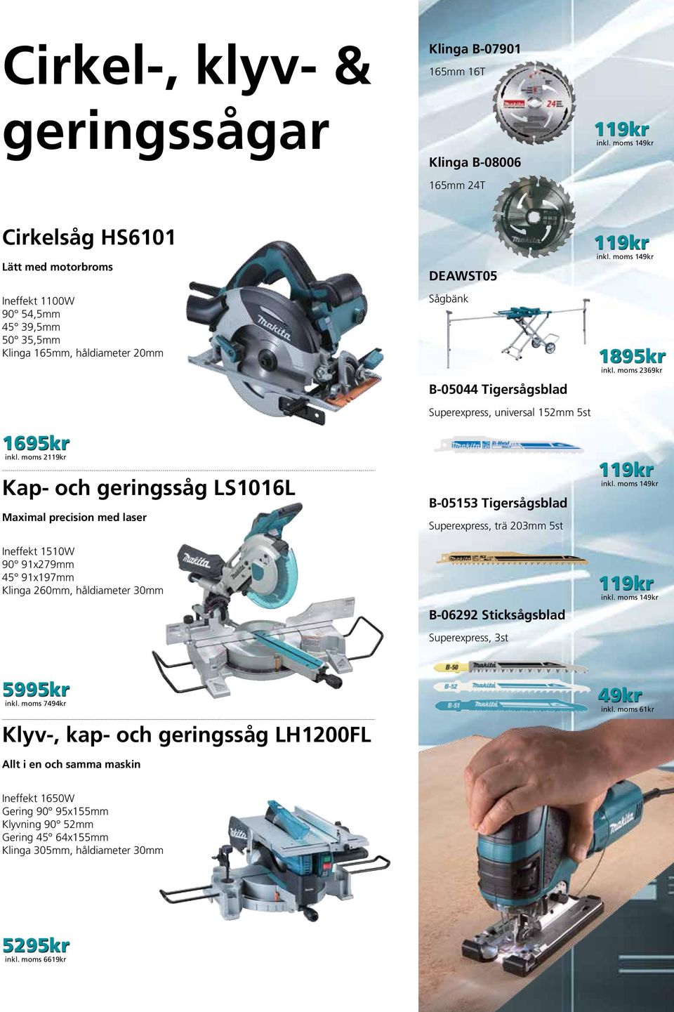 moms 2119kr Kap- och geringssåg LS1016L Maximal precision med laser Ineffekt 1510W 90 91x279mm 45 91x197mm Klinga 260mm, håldiameter 30mm DEAWST05 Sågbänk B-05044 Tigersågsblad Superexpress,