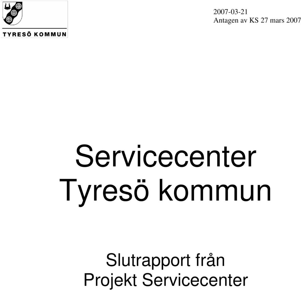 Servicecenter Tyresö