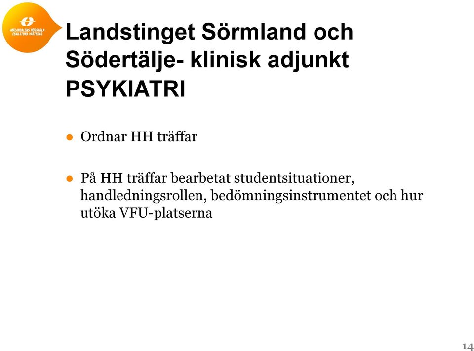 bearbetat studentsituationer, handledningsrollen,