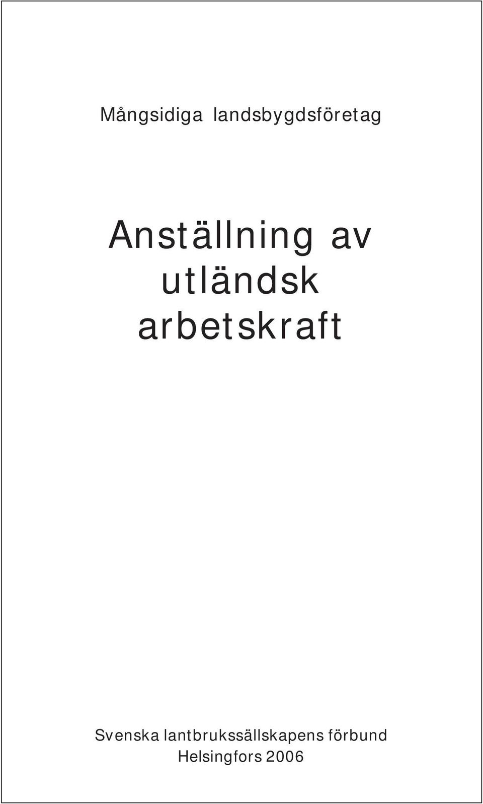 arbetskraft Svenska