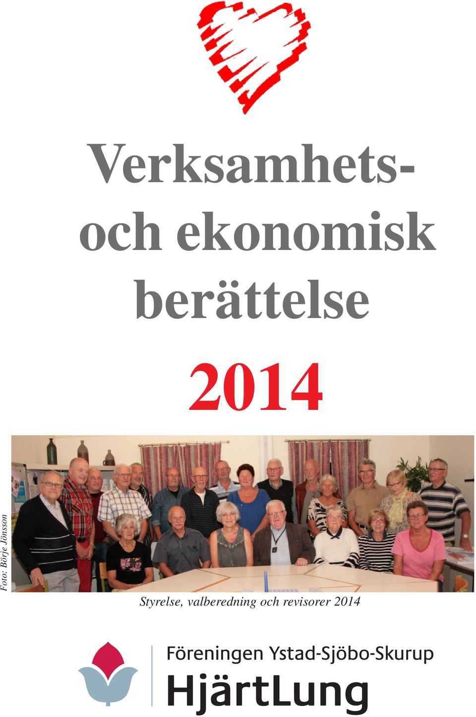 Jönsson Styrelse, valberedning