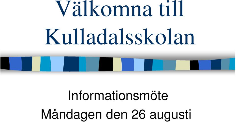 Informationsmöte