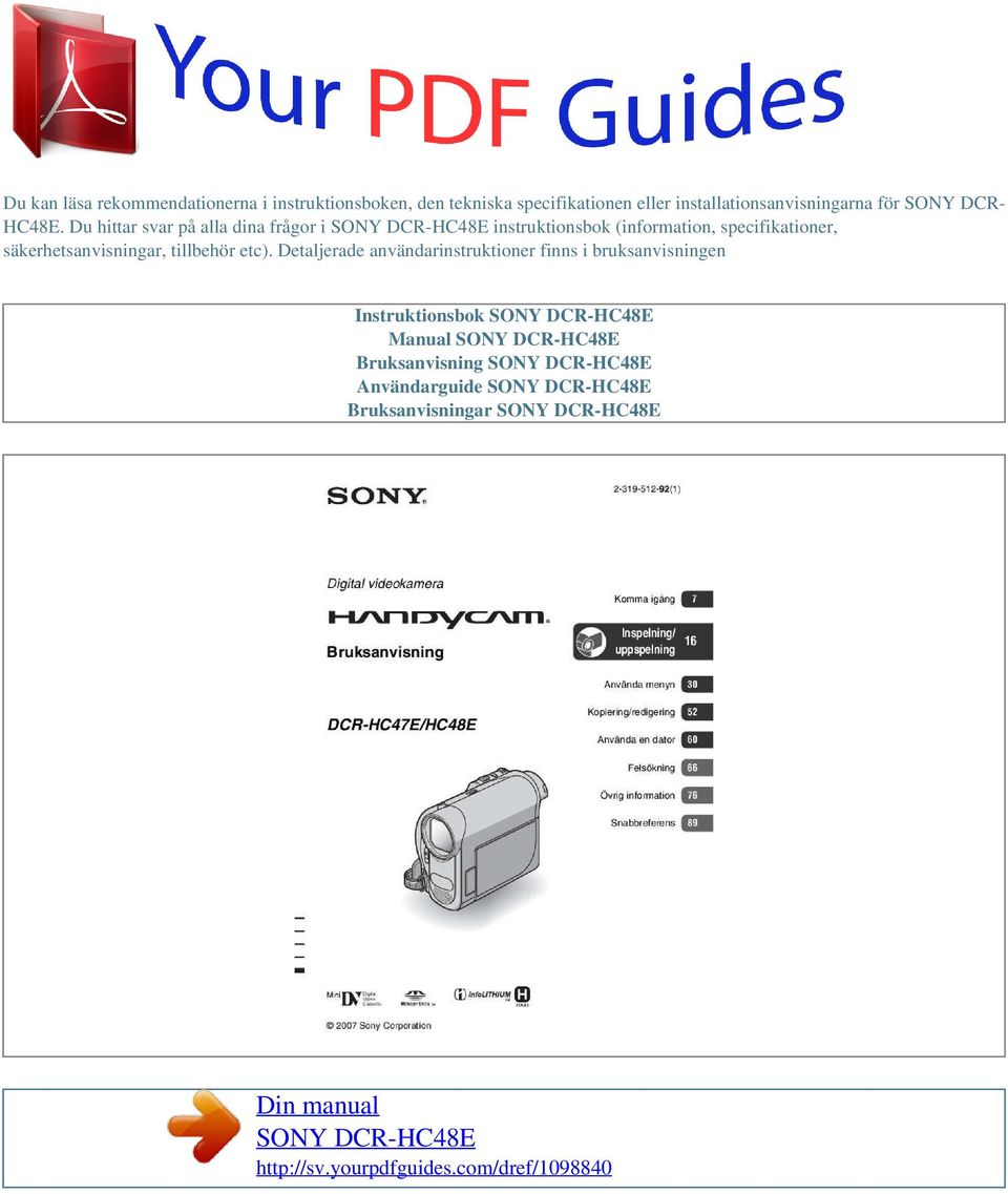 Du hittar svar på alla dina frågor i instruktionsbok (information, specifikationer,