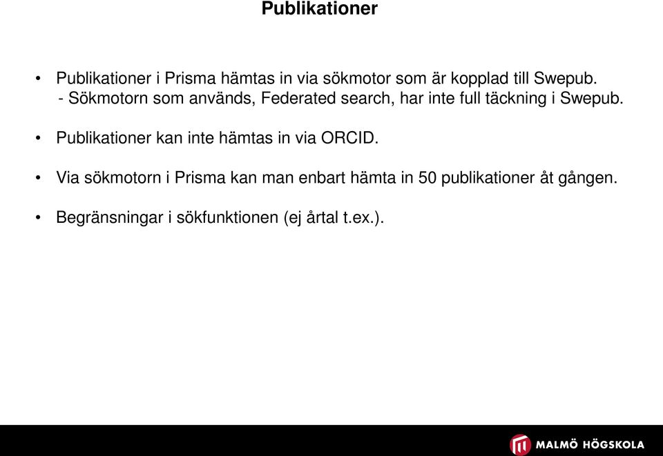 Publikationer kan inte hämtas in via ORCID.