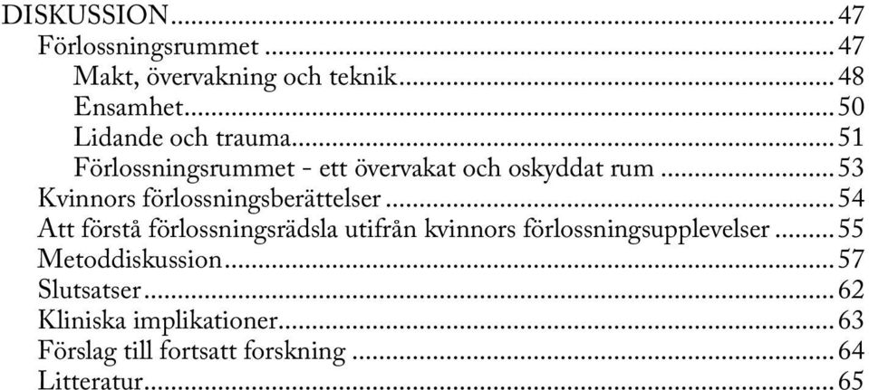 ..53 Kvinnors förlossningsberättelser.
