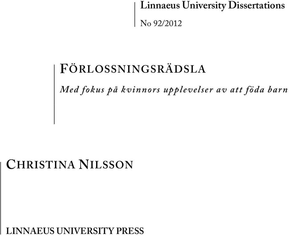 kvinnors upplevelser av att föda barn
