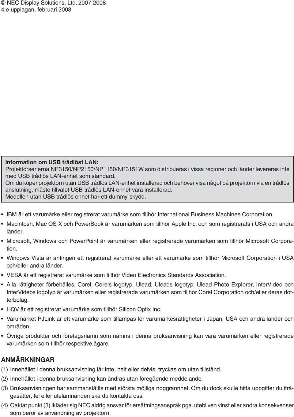 LAN-enhet som standard.