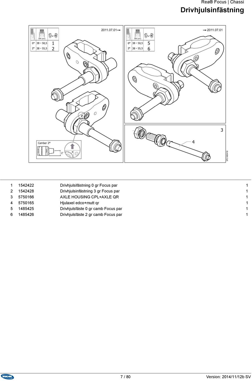 HOUSING CPL+AXLE QR 1 4 5750165 Hjulaxel edco+mutt qr 1 5 1485425