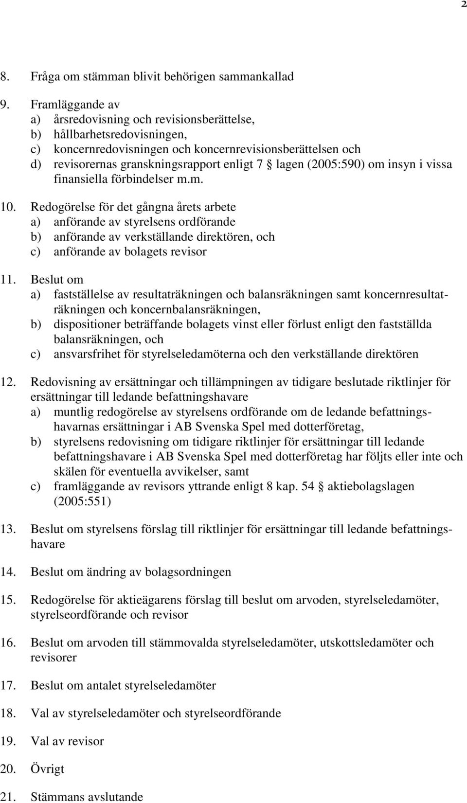 (2005:590) om insyn i vissa finansiella förbindelser m.m. 10.