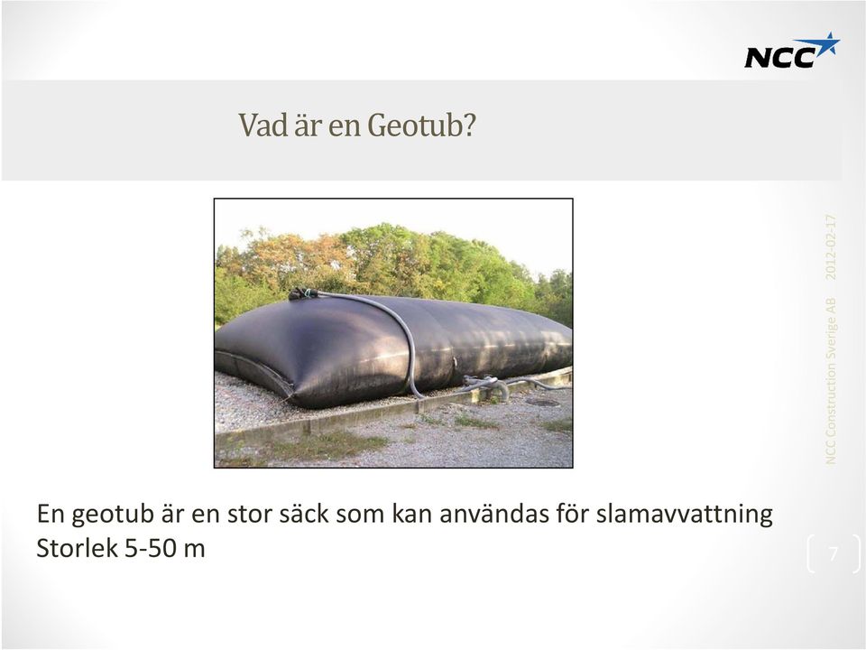 En geotub är en stor säck som