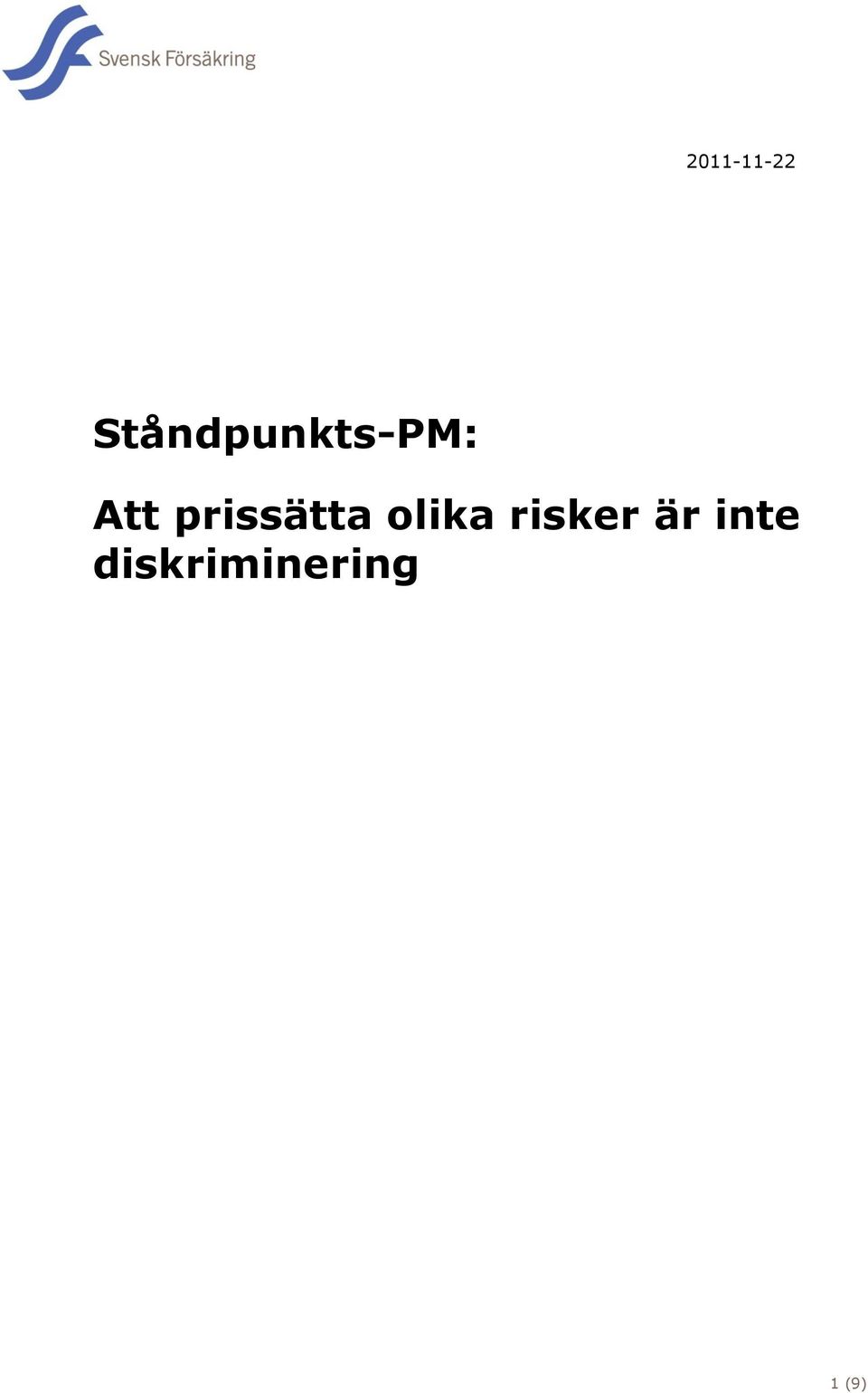 prissätta olika