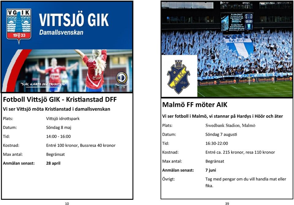 Malmö FF möter AIK Vi ser fotboll i Malmö, vi stannar på Hardys i Höör och äter Swedbank Stadion, Malmö