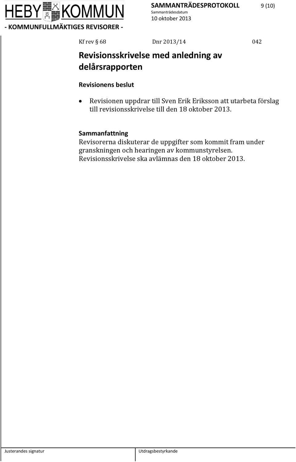 revisionsskrivelse till den 18 oktober 2013.