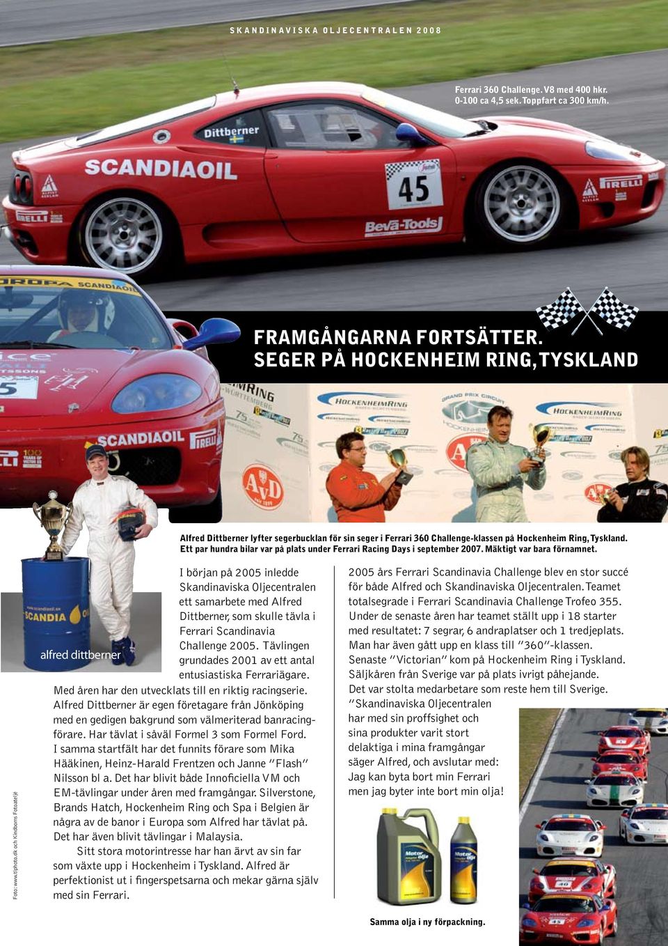 Ett par hundra bilar var på plats under Ferrari Racing Days i september 2007. Mäktigt var bara förnamnet. Foto: www.tlphoto.