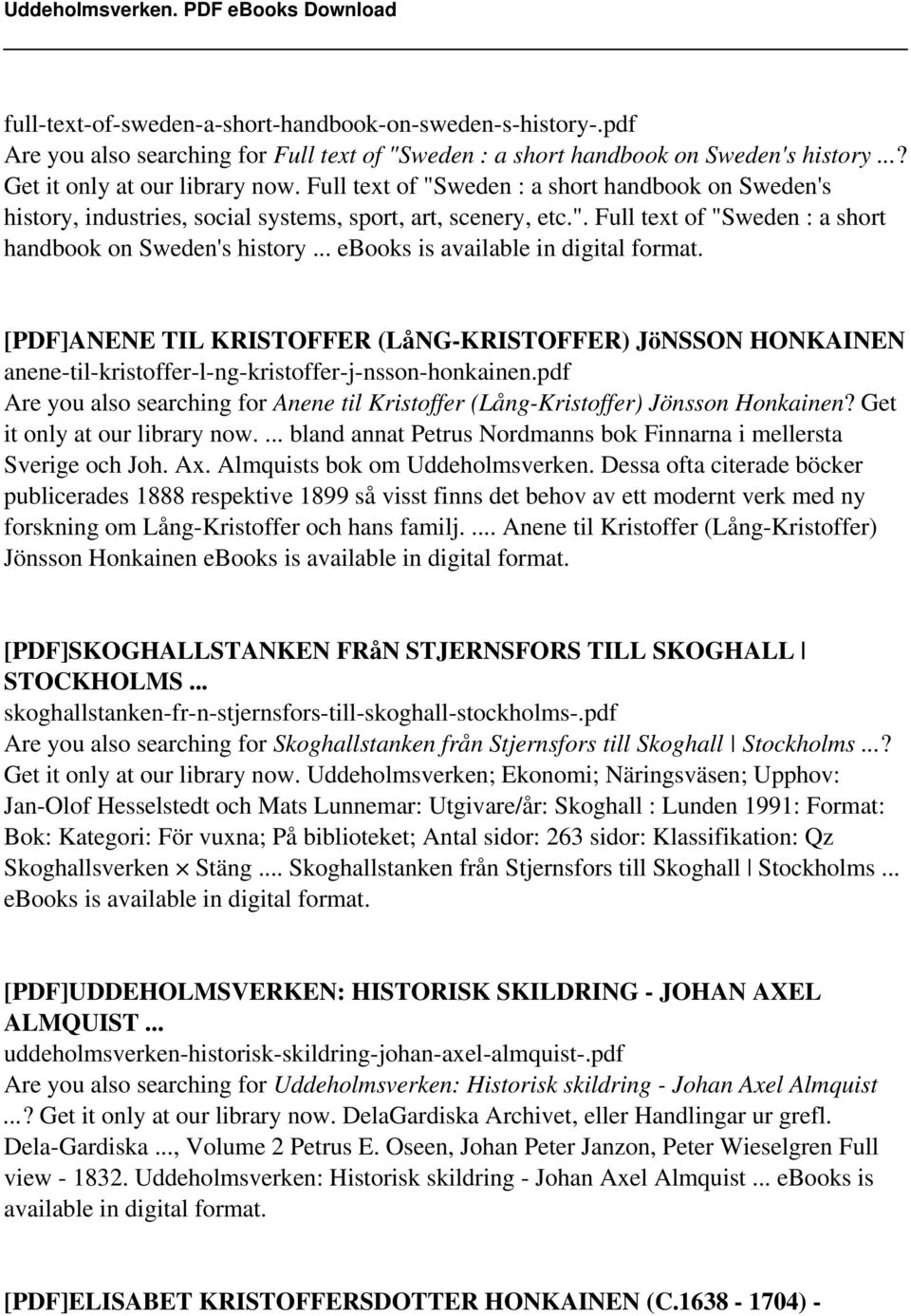 .. ebooks is available in digital format. [PDF]ANENE TIL KRISTOFFER (LåNG-KRISTOFFER) JöNSSON HONKAINEN anene-til-kristoffer-l-ng-kristoffer-j-nsson-honkainen.