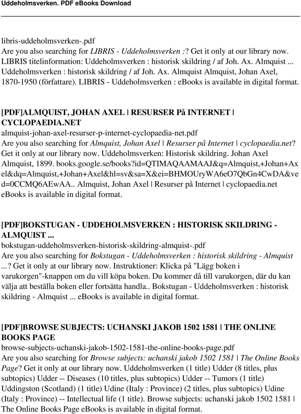 [PDF]ALMQUIST, JOHAN AXEL RESURSER På INTERNET CYCLOPAEDIA.NET almquist-johan-axel-resurser-p-internet-cyclopaedia-net.
