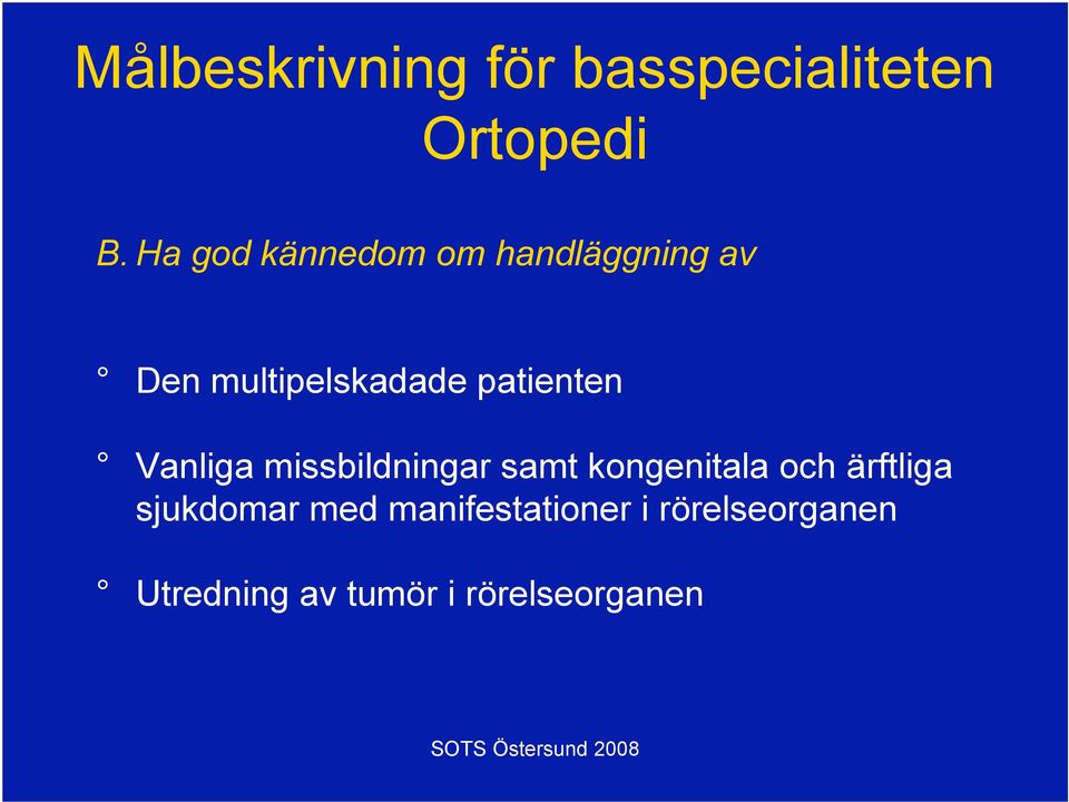 patienten Vanliga missbildningar samt kongenitala och