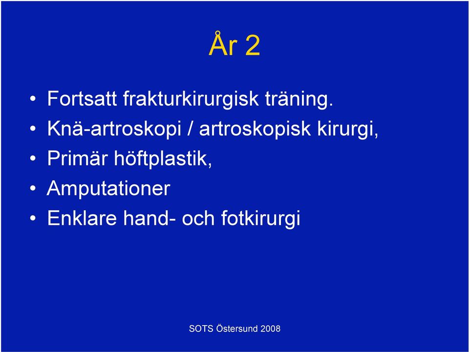 Knä-artroskopi / artroskopisk