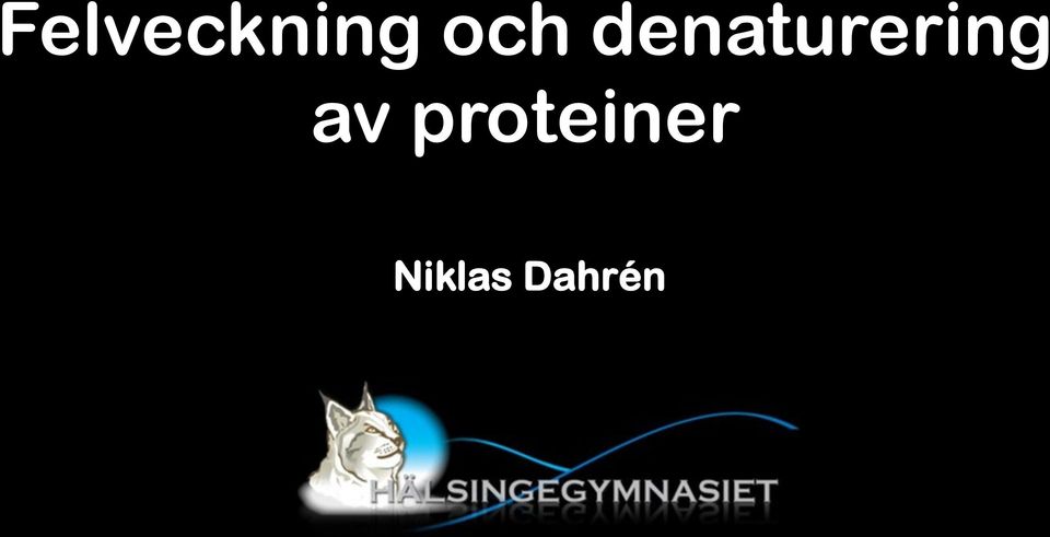 denaturering
