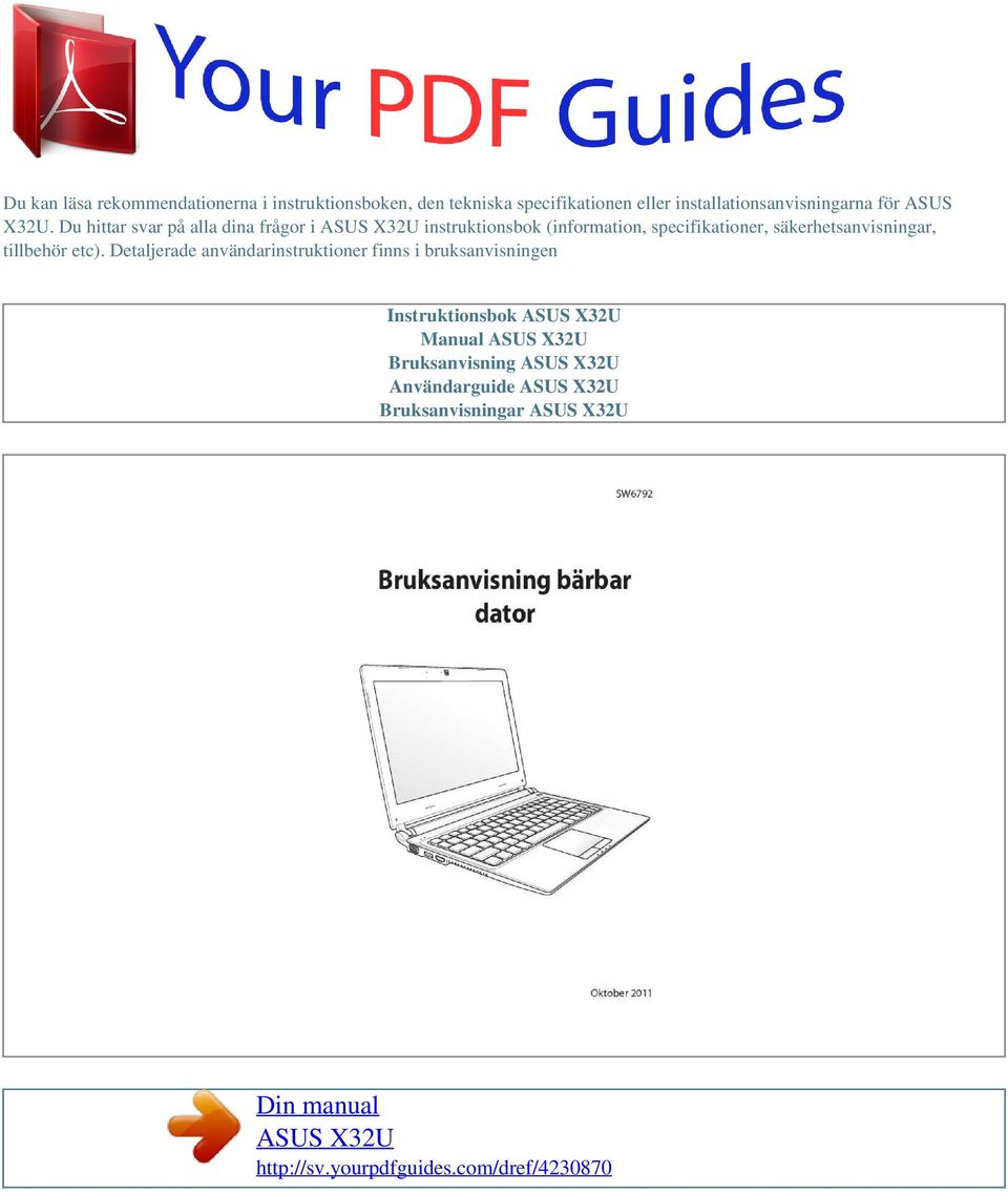 Du hittar svar på alla dina frågor i instruktionsbok (information, specifikationer,