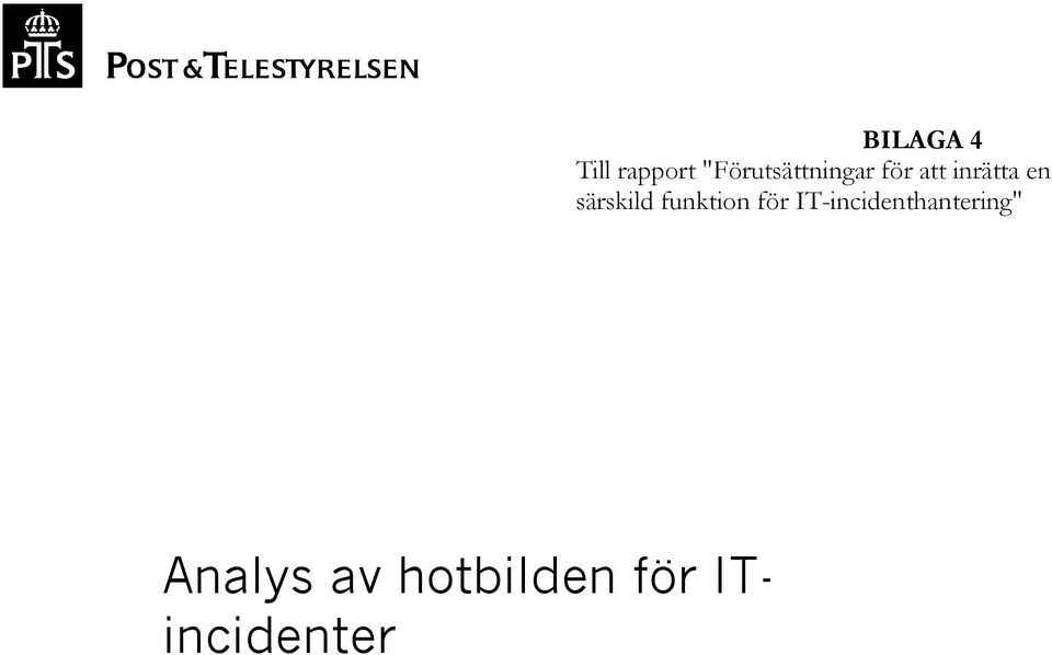 "Förutsättningar för att inrätta
