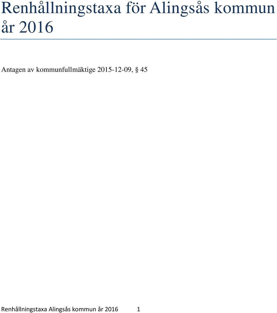 kommunfullmäktige 2015-12-09, 45