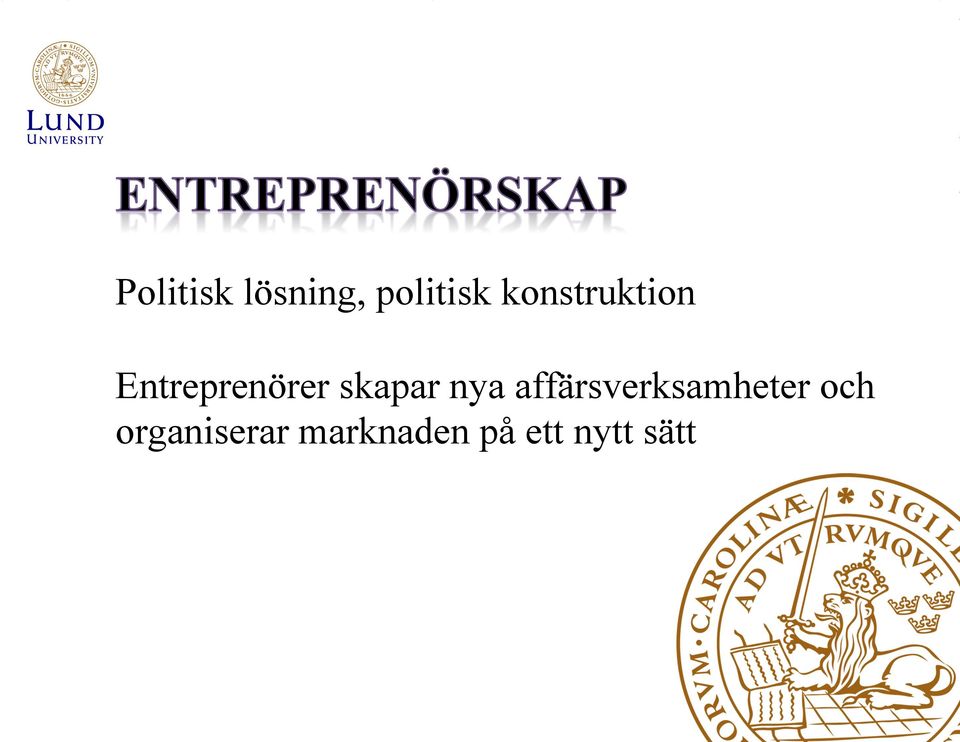 skapar nya affärsverksamheter