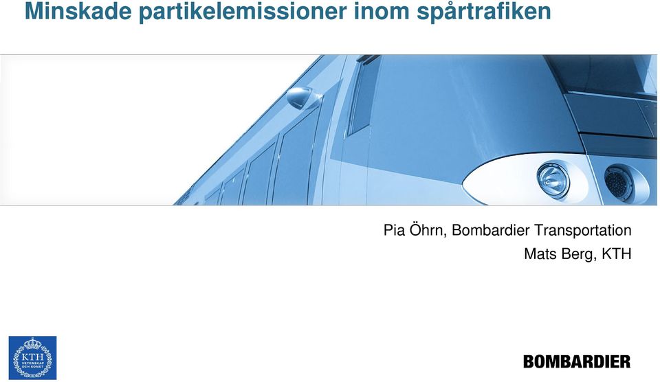 spårtrafiken Pia Öhrn,