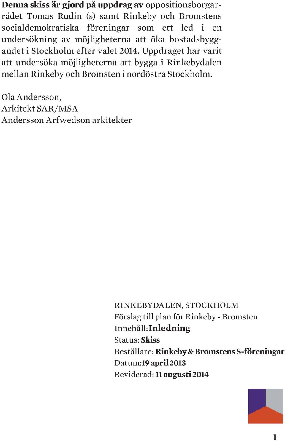 efter valet 2014.