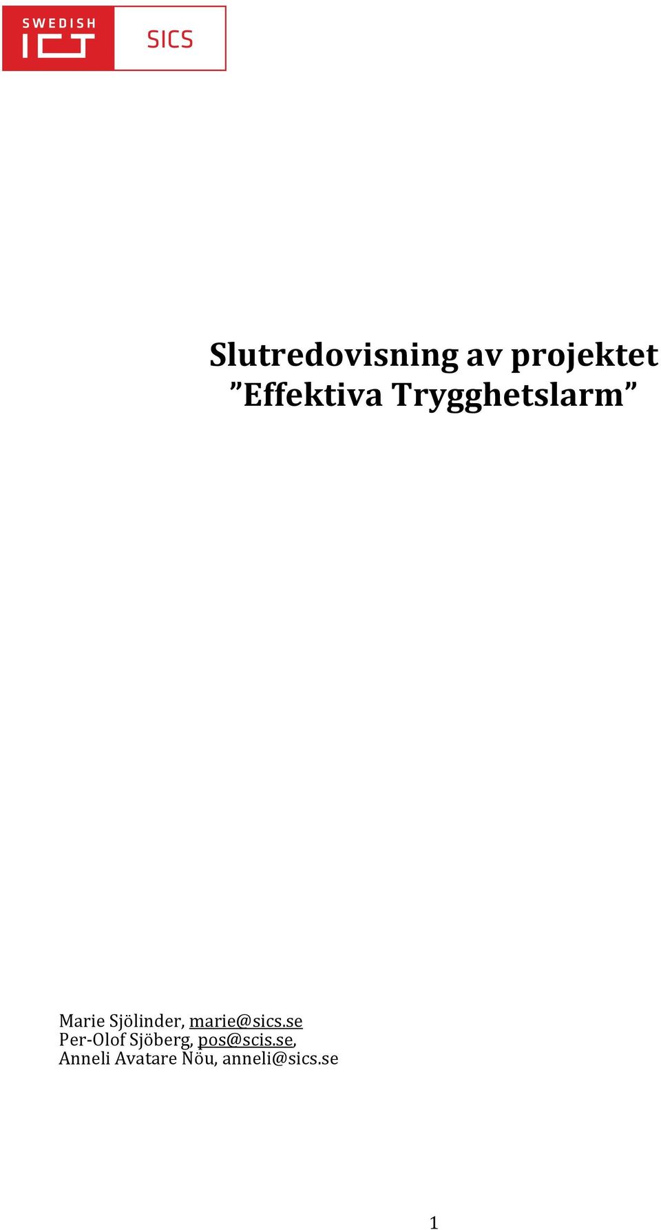 Sjölinder, marie@sics.